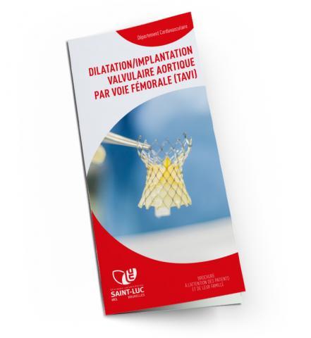 Brochure : Dilatation/implantation valvulaire aortique par voie fémorale (TAVI)